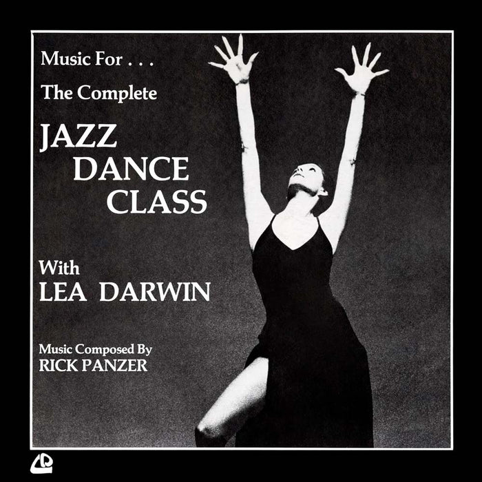 Rick Panzer Music For The Complete Jazz Dance Class With Lea Darwin Vinyl LP Due Out 27/09/24