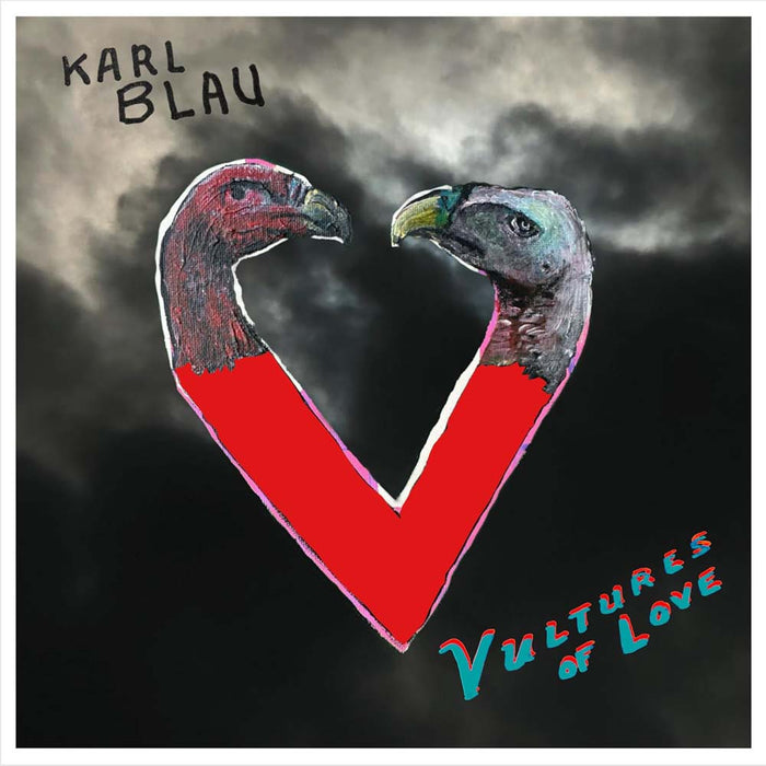 Karl Blau Vultures Of Love Vinyl LP 2024