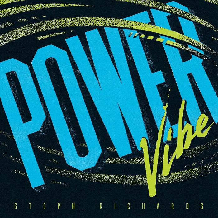 Steph Richards Power Vibe Vinyl LP 2024