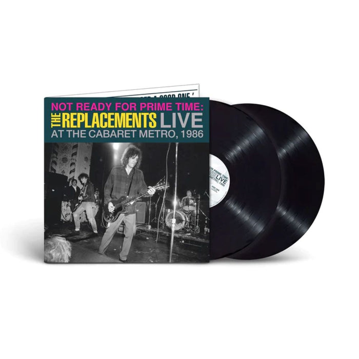 The Replacements Not Ready For Prime Time: Live At The Cabaret Metro Chicago Il January 11 1986 Vinyl LP RSD 2024