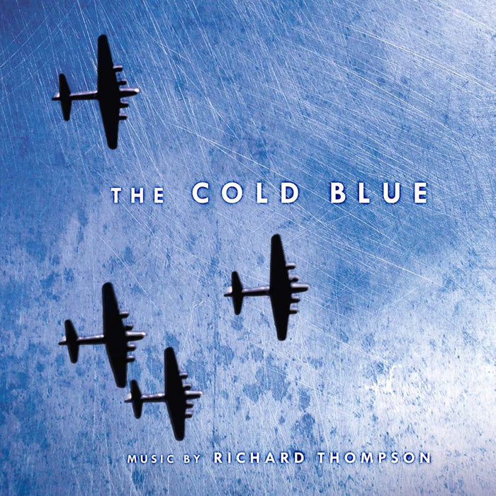 Richard Thompson - The Cold Blue Soundtrack Vinyl LP Blue New 2019