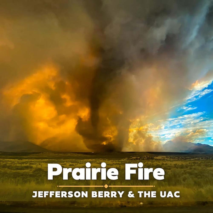 Jefferson Berry & The UAC Prairie Fire Vinyl LP 2026