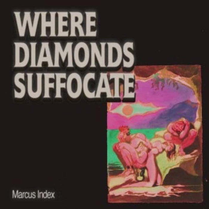 Marcus Index Where Diamonds Suffocate  Vinyl LP 2025