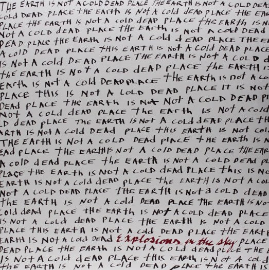 EXPLOSIONS IN THE SKY Earth Is Not A Cold Dead Place Vinyl LP