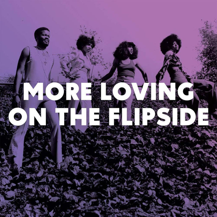 More Loving On The Flipside Vinyl LP Due Out 07/03/25