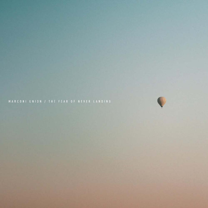 Marconi Union The Fear Of Never Landing Vinyl LP 2025