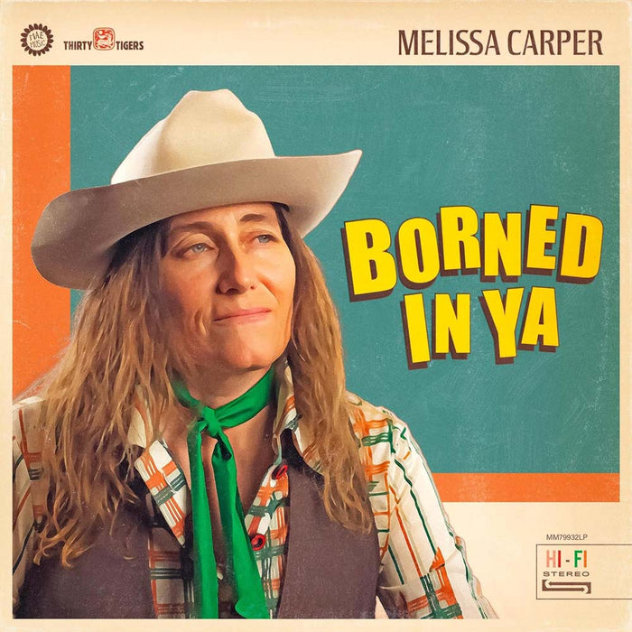 Melissa Carper Borned In Ya Vinyl LP 2024