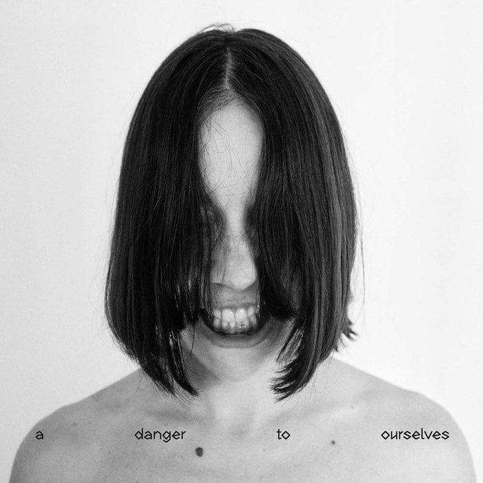 Lucrecia Dalt A Danger To Ourselves Vinyl LP 2025