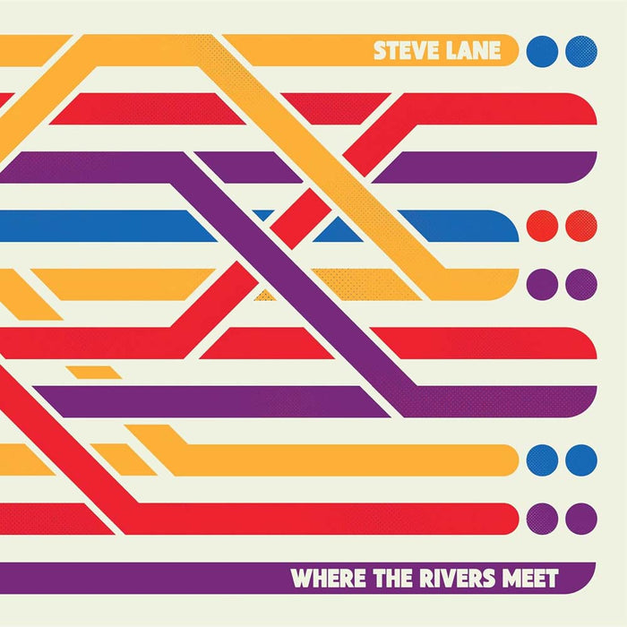 Steve Lane Where The Rivers Meet Vinyl LP 2025