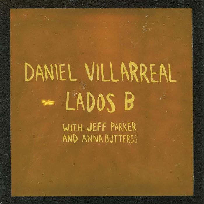 Daniel Villarreal Lados B Vinyl LP Smoke Colour 2023