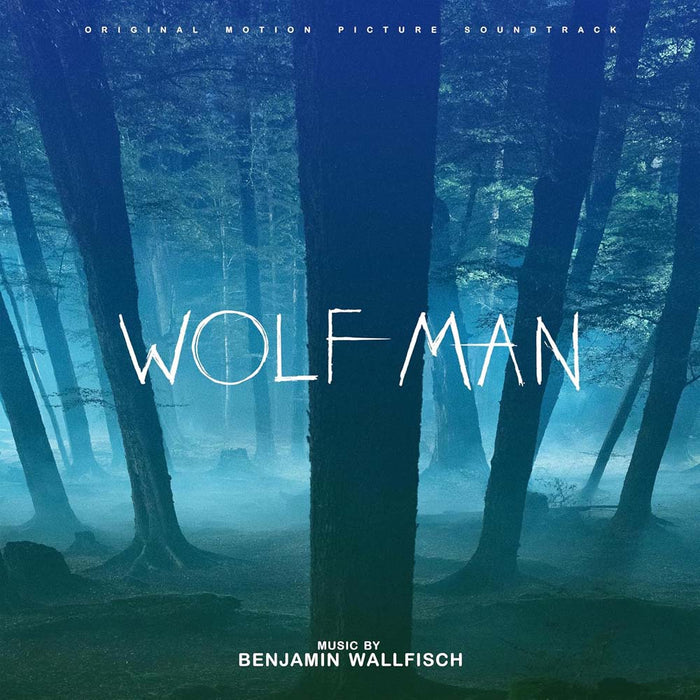 Benjamin Wallfisch Wolf Man Vinyl LP Due Out 28/02/25