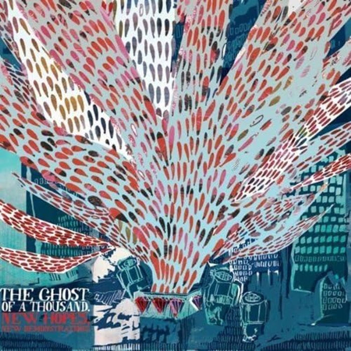 The Ghost of a Thousand New Hopes, New Demonstrations Vinyl LP 2009