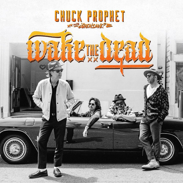 Chuck Prophet Wake The Dead Vinyl LP Orange Colour 2024