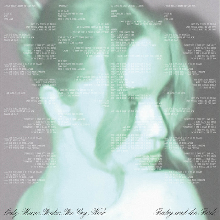 Becky and the Birds Only Music Makes Me Cry Now Vinyl LP 2024