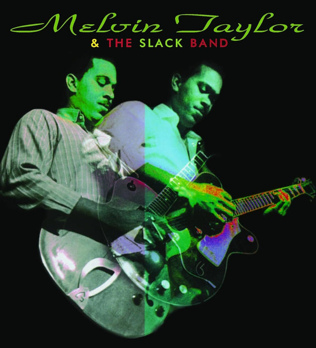 Melvin Taylor & The Slack Band Vinyl LP 2023