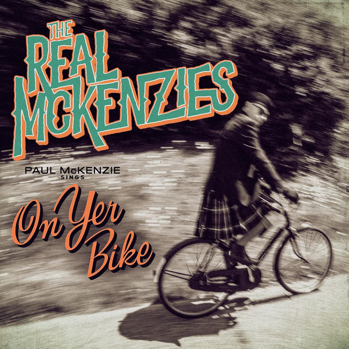 The Real McKenzies - Paul McKenzie Sings On Yer Bike Vinyl LP 2026