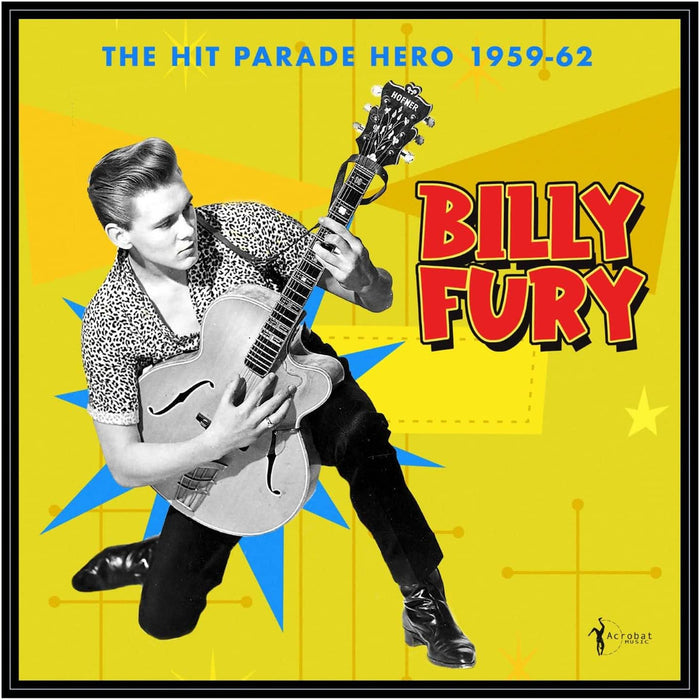 Billy Fury Billy Fury - The Hit Parade Hero: 1959-62 Vinyl LP Due Out 17/07/26