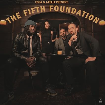 Essa & J-felix the Fifth Foundation Vinyl LP Due Out 25/09/26