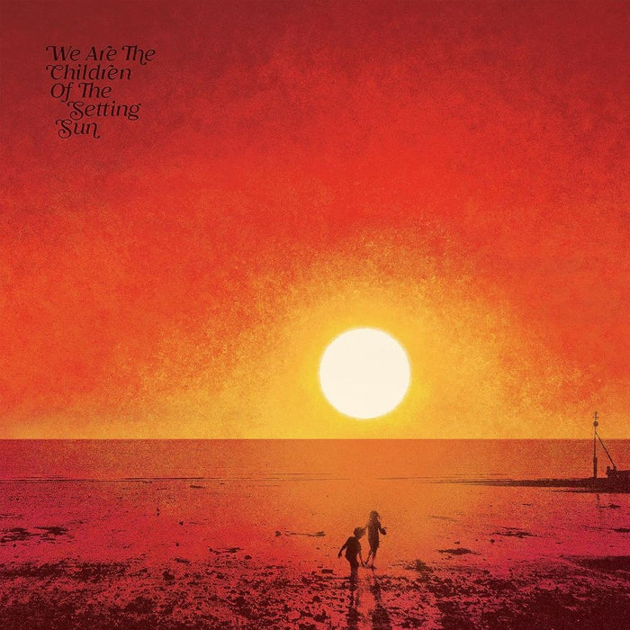 Paul Hillery presents We Are The Children of the Setting Sun Vinyl LP 2023