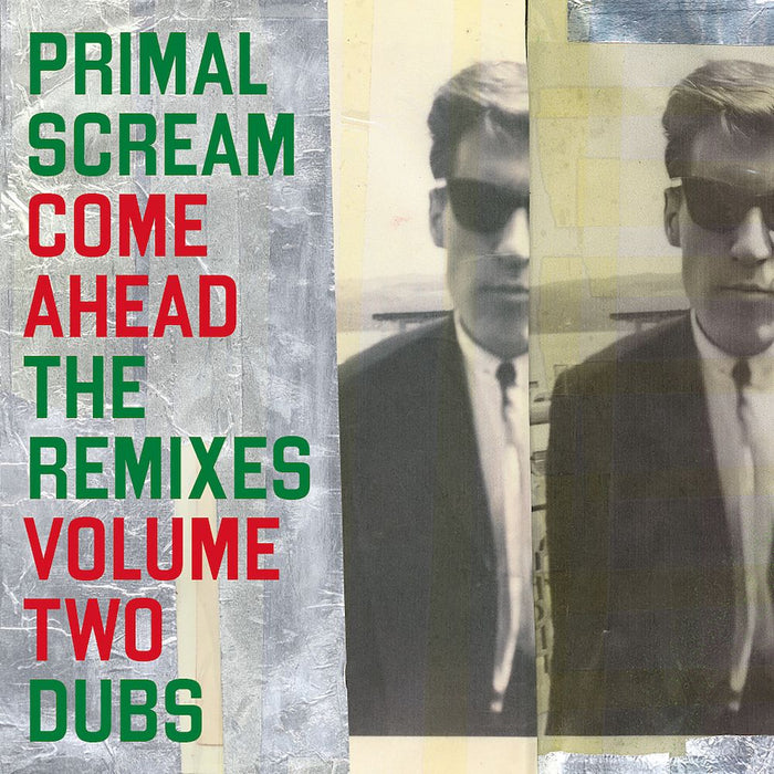 Primal Scream Come Ahead: The Remixes Vol.2 (Dubs) Vinyl LP 2025