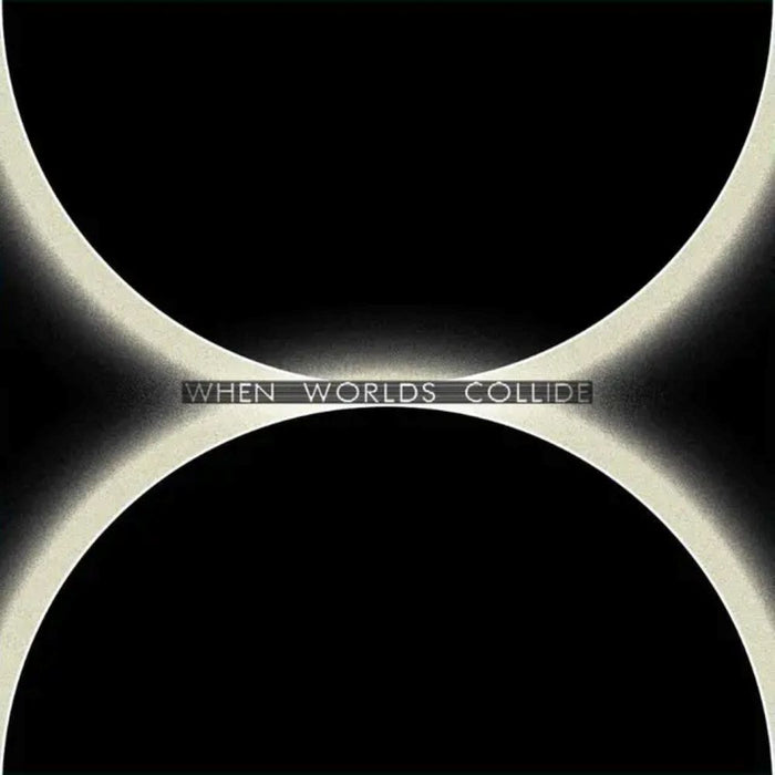 When Worlds Collide Vinyl LP 2025