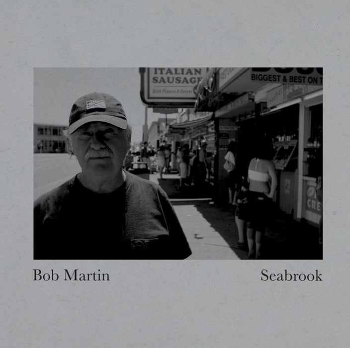 Bob Martin Seabrook Vinyl LP 2023