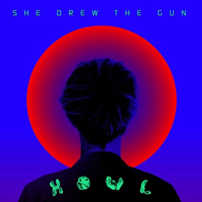 She Drew The Gun Howl Vinyl LP Clear Colour 2024