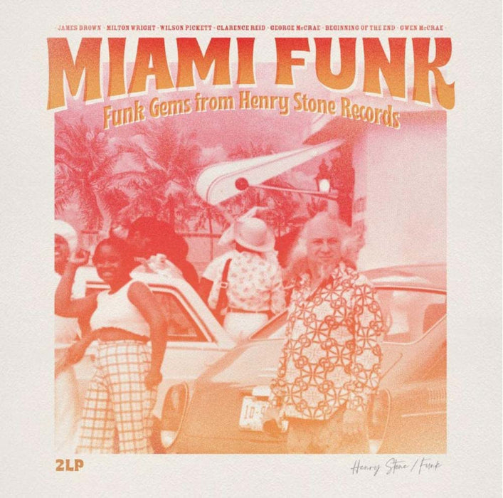 Miami Funk Funk Gems From Henry Stone Records Vinyl LP 2023