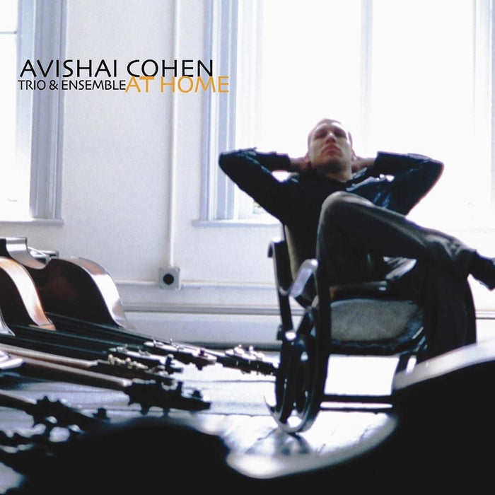 Avishai Cohen At Home Vinyl LP Due Out 21/02/25