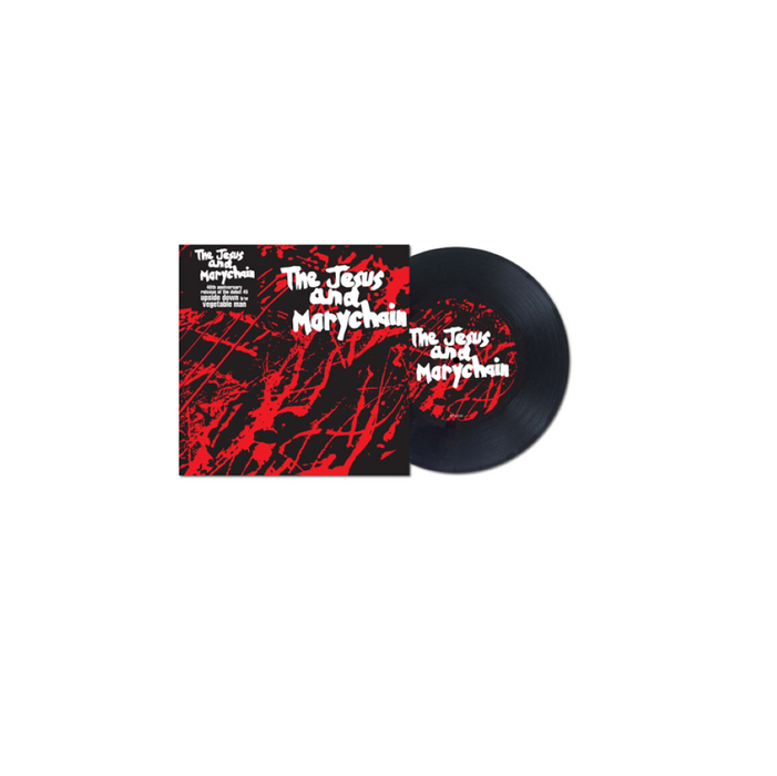 The Jesus And Mary Chain Upside Down / Vegetable Man 7" Vinyl Single Due Out 06/12/24