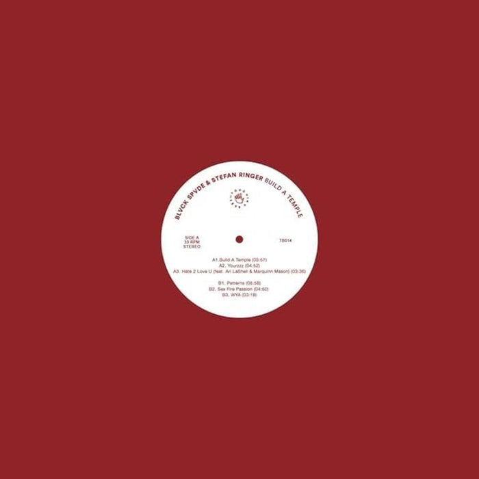 Blvck Spvde & Stefan Ringer Build A Temple 12" Vinyl EP 2025