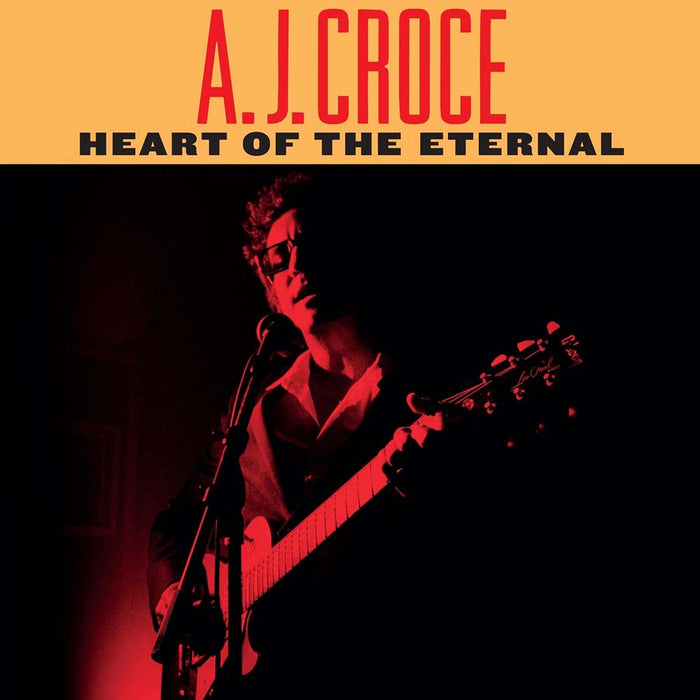 A.J. Croce Heart Of The Eternal Vinyl LP Due Out 07/03/25