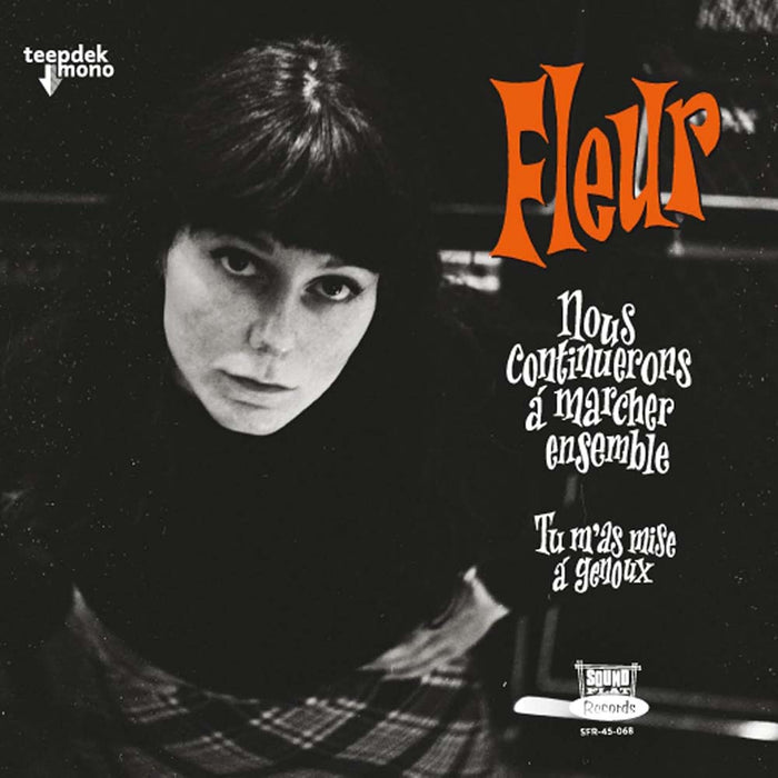 Fleur Nous Continuerons A Marcher Ensemble 7" Vinyl Single 2024