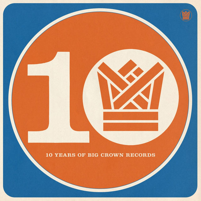 Various Artists BCR10 - Ten Years of Big Crown Records Vinyl LP Due Out 30/10/26