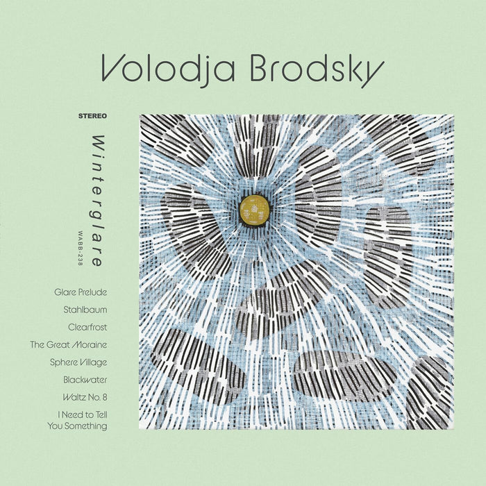 Volodja Brodsky Winterglare Vinyl LP Due Out 02/10/26