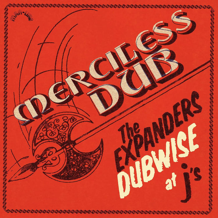 The Expanders Merciless Dub: The Expanders Dubwise at J's Vinyl LP Due Out 12/06/26