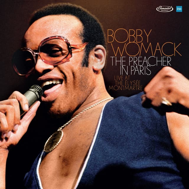 Bobby Womack The Preacher In Paris - Live at The Elysee Montmartre Vinyl LP RSD Black Friday 2026 Due Out 27/11/26