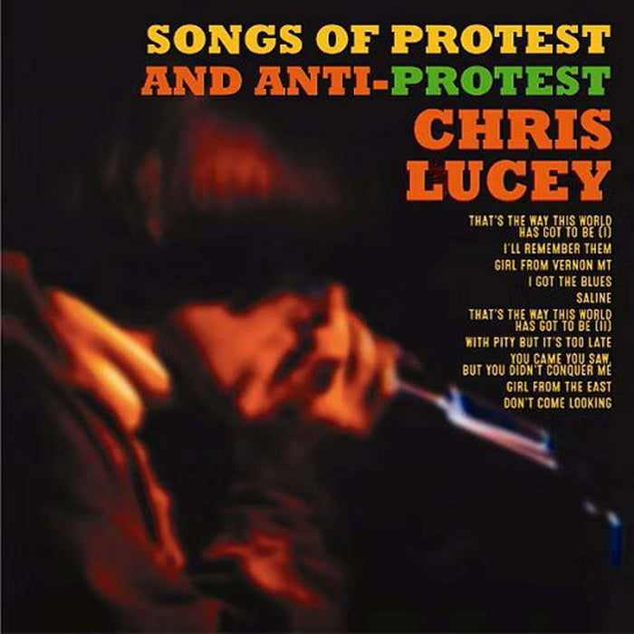 Chris Lucey Songs Of Protest And Anti-Protest Vinyl LP RSD 2026