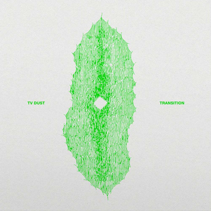 Tv Dust Transition Vinyl LP Due Out 21/02/25