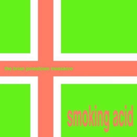Brian Jonestown Massacre Smoking Acid 12" Vinyl EP Colour 2009