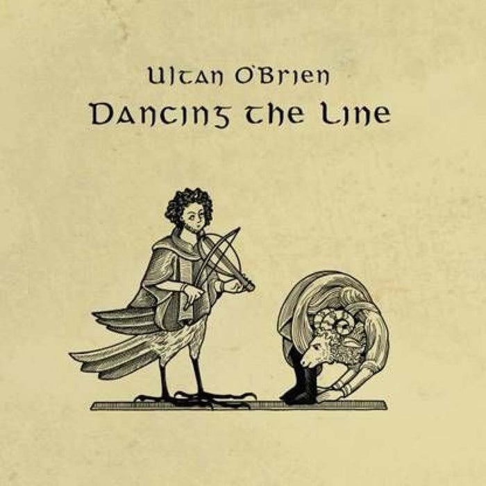 Ultan O’Brien Dancing The Line Vinyl LP Due Out 14/03/25