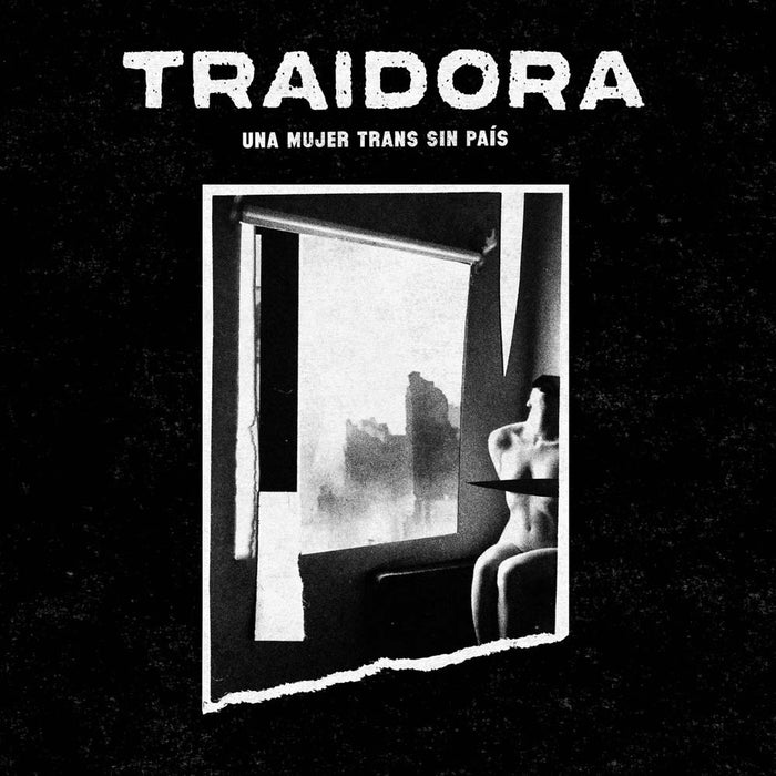 Traidora Una Mujer Trans Sin País Vinyl LP 2025
