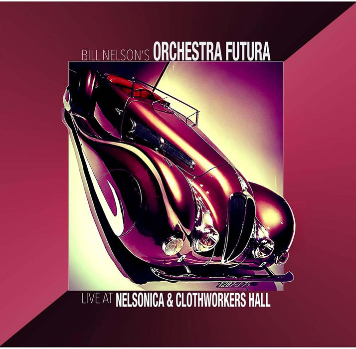 Bill Nelson's Orchestra Futura Live At Nelsonica & Clothworkers Hall Vinyl LP 2026