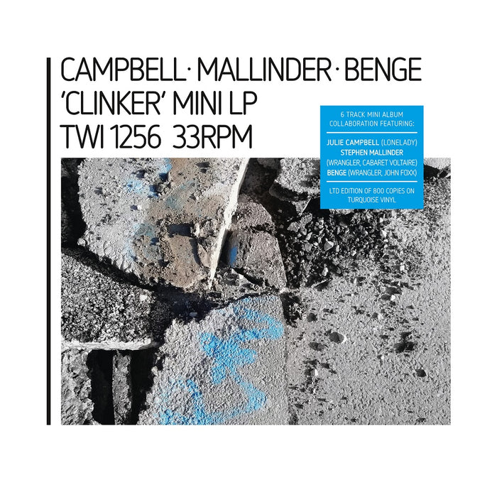 Campbell Mallinder Benge Clinker Mini Vinyl LP Turquoise Vinyl 2021