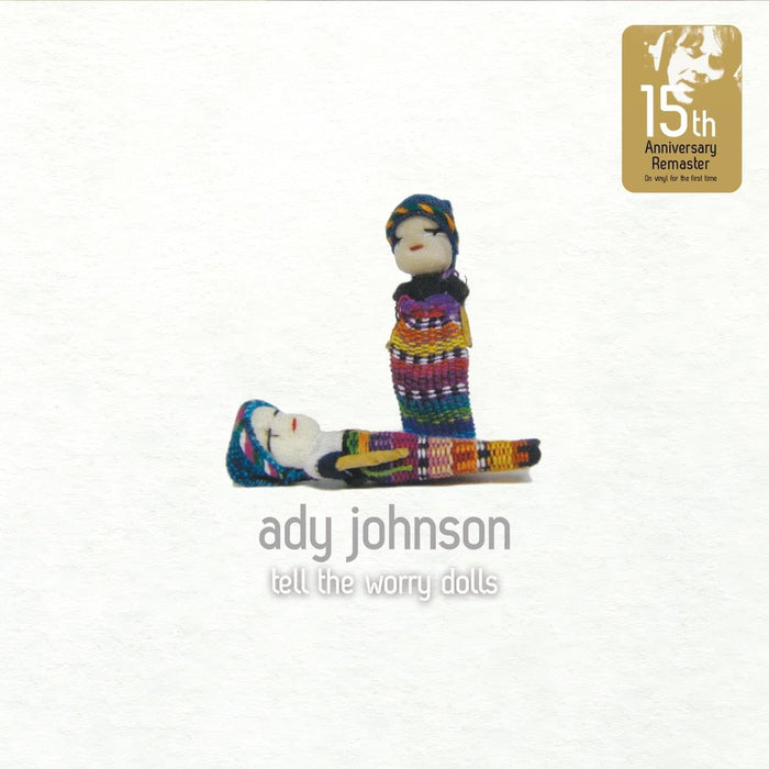 Ady Johnson Tell The Worry Dolls Vinyl LP Due Out 31/07/26