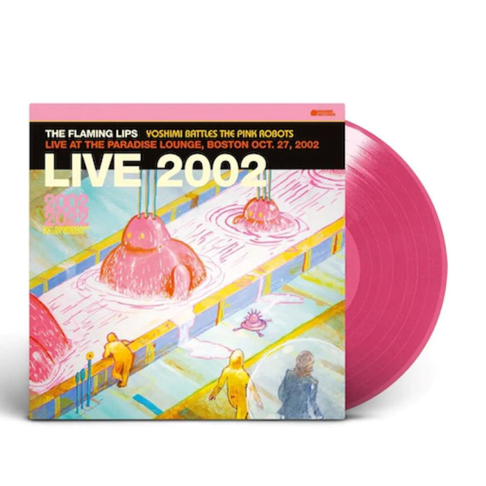 The Flaming Lips Yoshimi Battles The Pink Robots - Live at the Paradise Lounge, Boston Oct. 27, 2002 Vinyl LP Black Friday 2023