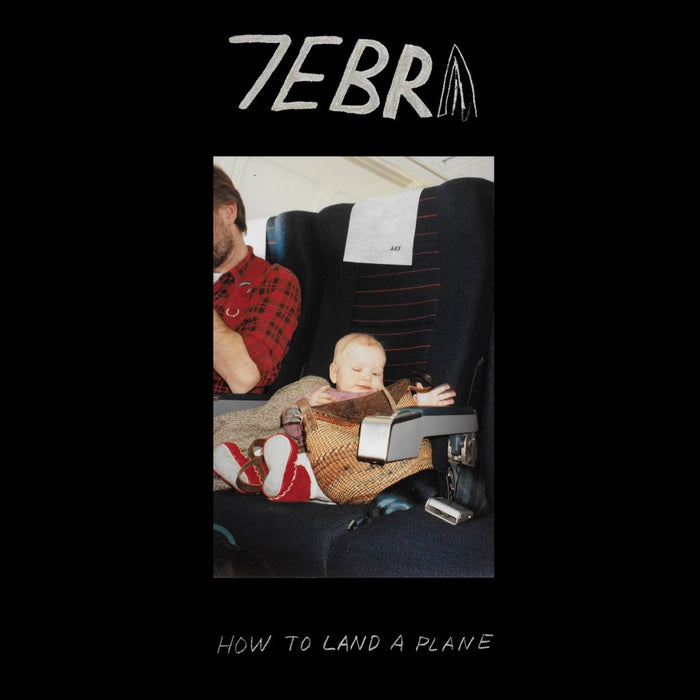 7ebra How to Land a Plane Vinyl LP Indies Transparent Red Colour Due Out 25/09/26