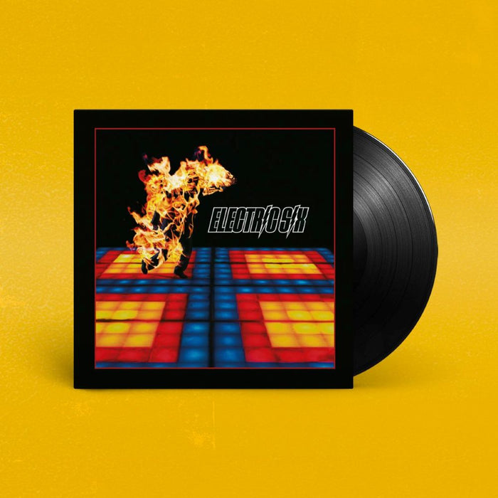 Electric Six Fire Vinyl LP 21st Anniversary Due Out 14/03/25