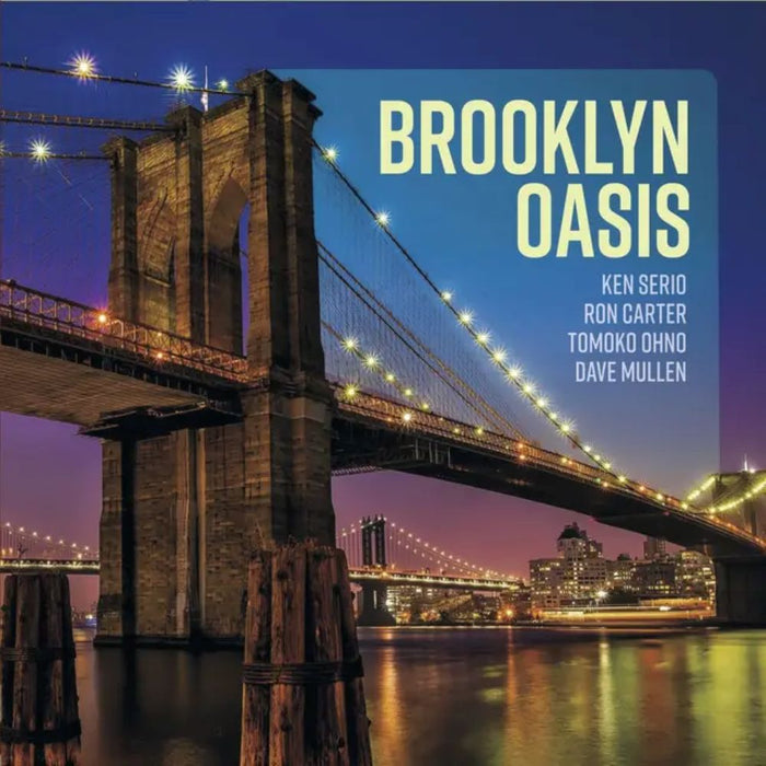 Ken Serio Quartet Brooklyn Oasis Vinyl LP 2025