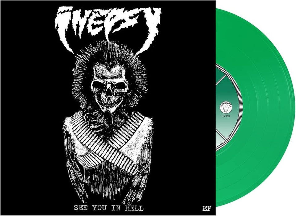 Inepsy See You in Hell 7" Vinyl EP Green Colour 2024